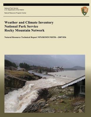 Cover of Weather and Climate Inventory National Park Service Rocky Mountain Network