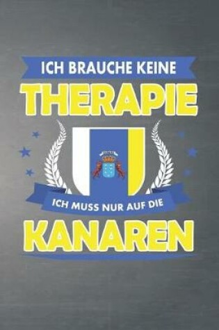 Cover of Ich brauche keine Therapie ich muss nur auf die Kanaren