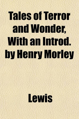 Book cover for Tales of Terror and Wonder, with an Introd. by Henry Morley