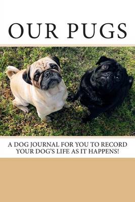 Book cover for Our Pugs