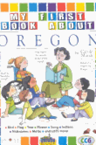Cover of My First Book about Oregon!