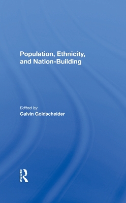 Book cover for Population, Ethnicity, And Nation-building