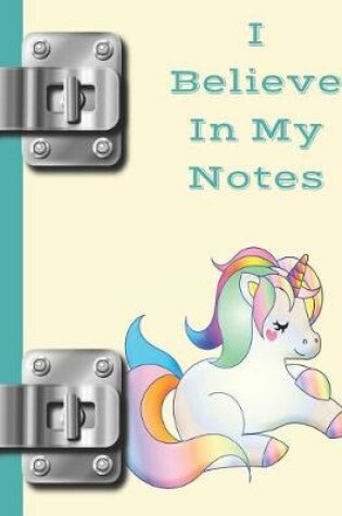 Cover of I Believe in My Notes