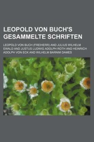 Cover of Leopold Von Buch's Gesammelte Schriften (2)