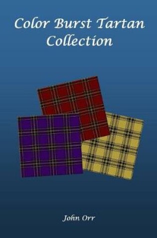 Cover of Color Burst Tartan Collection