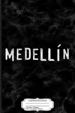 Cover of Vintage Medellin Colombia Composition Notebook