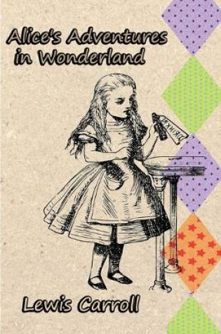 Cover of Alice's Adventures in Wonderland (The Annotated) Unabridged Classic Children Book