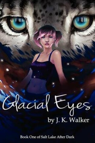 Cover of Glacial Eyes