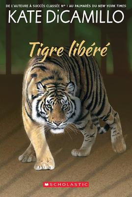 Book cover for Tigre Libéré