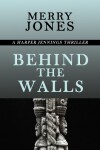 Book cover for Behind the Walls