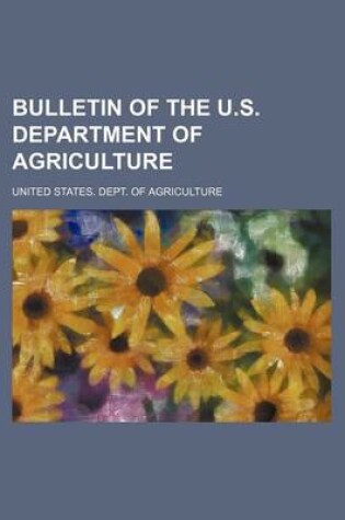 Cover of Bulletin of the U.S. Department of Agriculture
