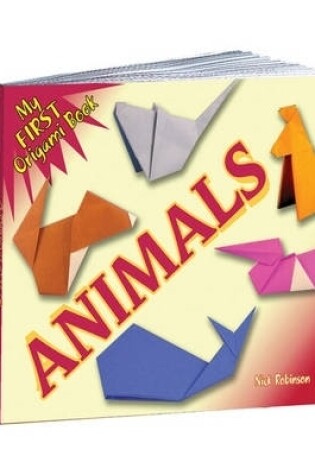 Cover of My First Origami Book - Animals