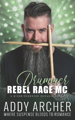 Book cover for Rebel Rage MC Drummer