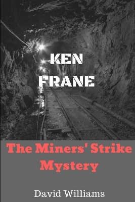 Book cover for The Miners' Strike Mystery
