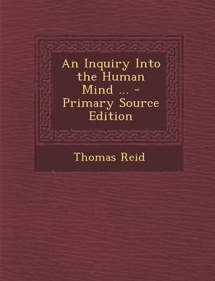 Book cover for An Inquiry Into the Human Mind ... - Primary Source Edition