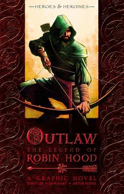 Book cover for Outlaw: The Legend of Robin Hood