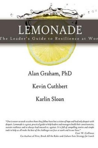 Cover of Lemonade the Leader's Guide to Resilience at Work