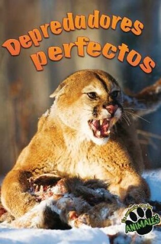 Cover of Depredadores Perfectos