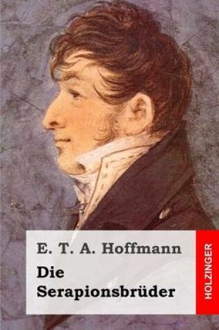 Cover of Die Serapionsbruder