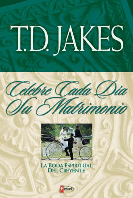 Book cover for Celebre Cada Dia Su Matrimonio