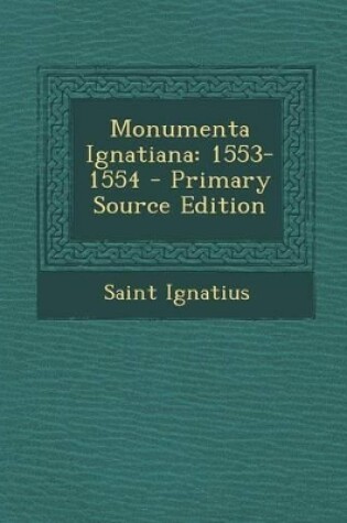 Cover of Monumenta Ignatiana