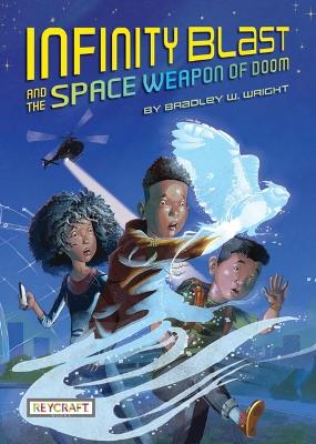 Book cover for Infinity Blast and the Space Weapon of Doom