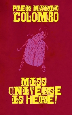 Book cover for Miss Universe Is Here!