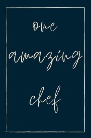 Cover of One amazing chef