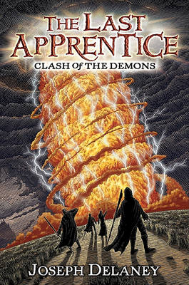 Book cover for The Last Apprentice: Clash of the Demons (Book 6)