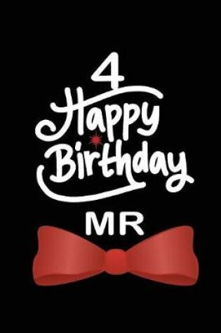 Cover of 4 Happy birthday mr