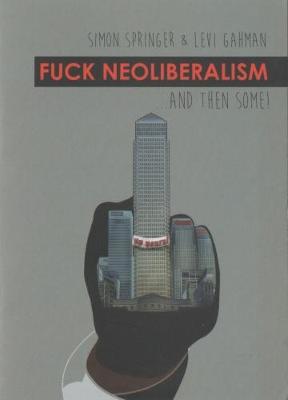 Cover of Fuck Neoliberalism