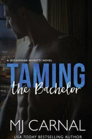 Cover of Taming the Bachelor