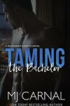Book cover for Taming the Bachelor