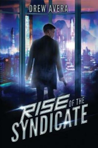 Cover of Rise of the Syndicate
