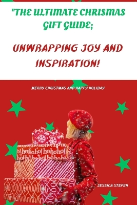 Book cover for The Ultimate Christmas Gift Guide;
