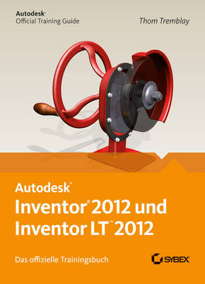 Book cover for Autodesk Inventor und Inventor LT 2012. Das offizielle Trainingsbuch