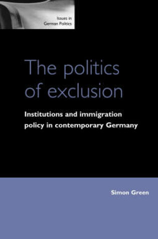 Cover of The Politics of Exclusion