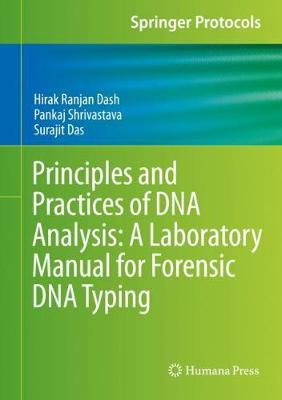 Book cover for Principles and Practices of DNA Analysis: A Laboratory Manual for Forensic DNA Typing