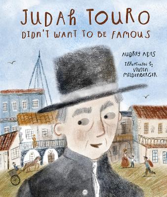 Book cover for Judah Touro Didn't Want to be Famous