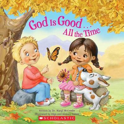 Book cover for God Is Good...All the Time