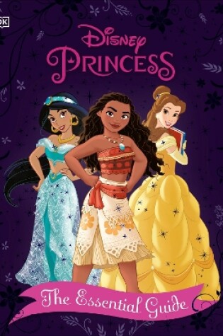 Cover of Disney Princess The Essential Guide New Edition