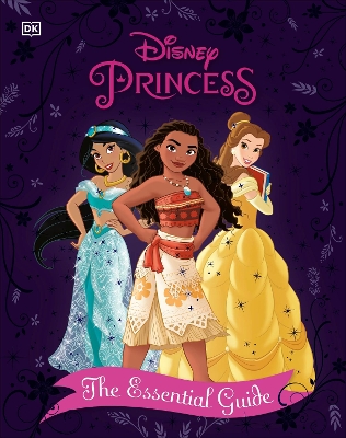 Book cover for Disney Princess The Essential Guide New Edition