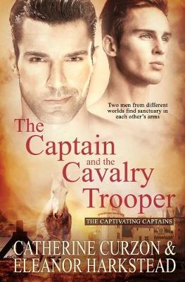 Cover of The Captain and the Cavalry Trooper