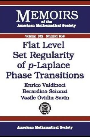 Cover of Flat Level Set Regularity of p-Laplace Phase Transitions