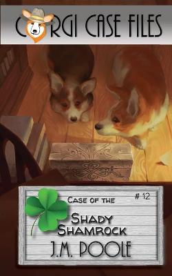 Book cover for Case of the Shady Shamrock