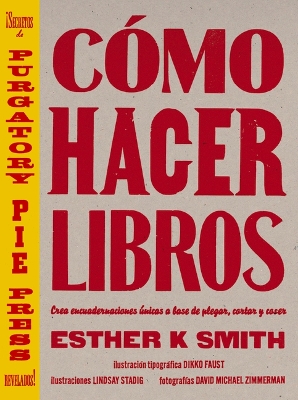 Book cover for Cómo Hacer Libros