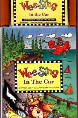 Cover of Wee Sing: in the Car