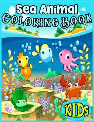 Book cover for Sea Animal COLORING BOOK