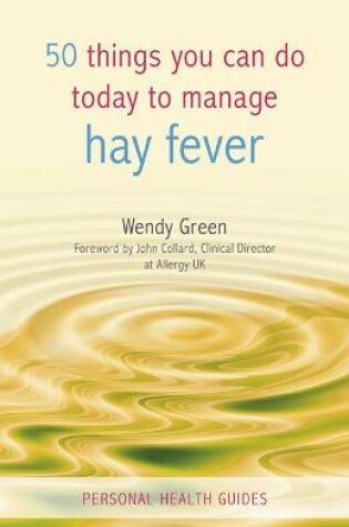 Cover of 50 Things You Can Do to Manage Hay Fever