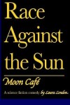 Book cover for Race Against the Sun Vol. 2